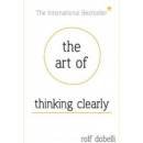 The Art of Thinking Clearly BOOK